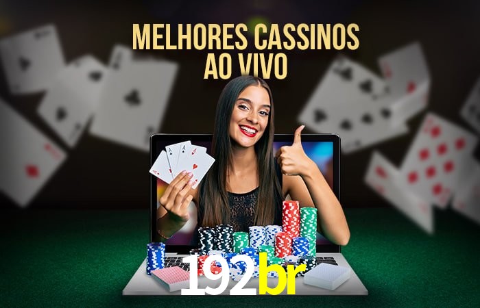 192br: A Experiência de Casino com Jogos de Mesa ao Vivo